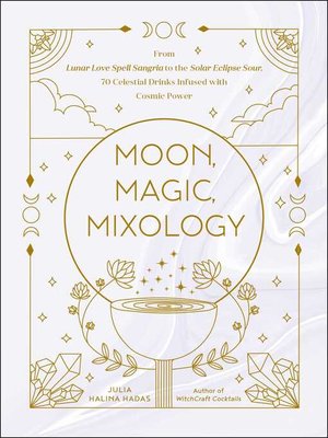 cover image of Moon, Magic, Mixology